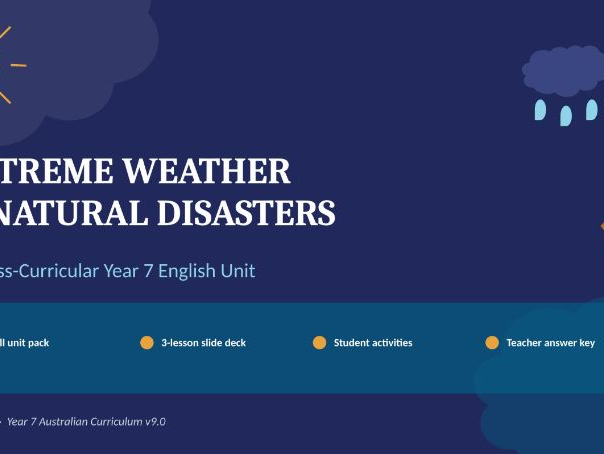 Extreme Weather & Natural disasters- Year 7 Cross-curricular