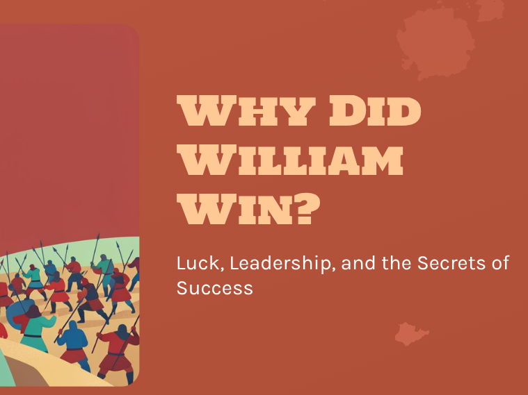 Battle of Hastings - Why Did William Win?