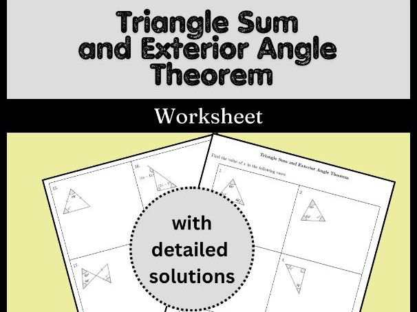 Triangle Sum and Exterior Angle Theorem Worksheet (with solutions)