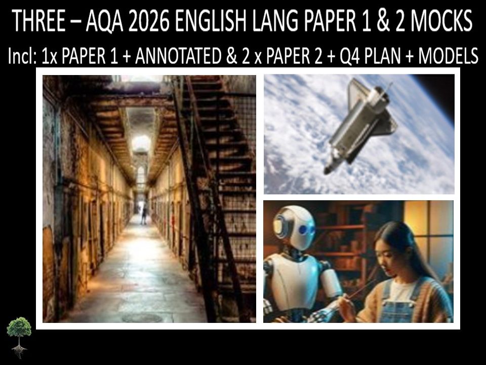 THREE - AQA PAPER 1 & 2 | 2026 FULL MOCKS | ANNOTATED | Q4 PLAN | MODELS