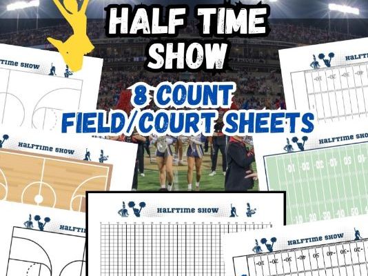 Half Time Show for Cheerleading, Band, Color Guard, and Dance - 7 pages 8.5x11" | digital download |