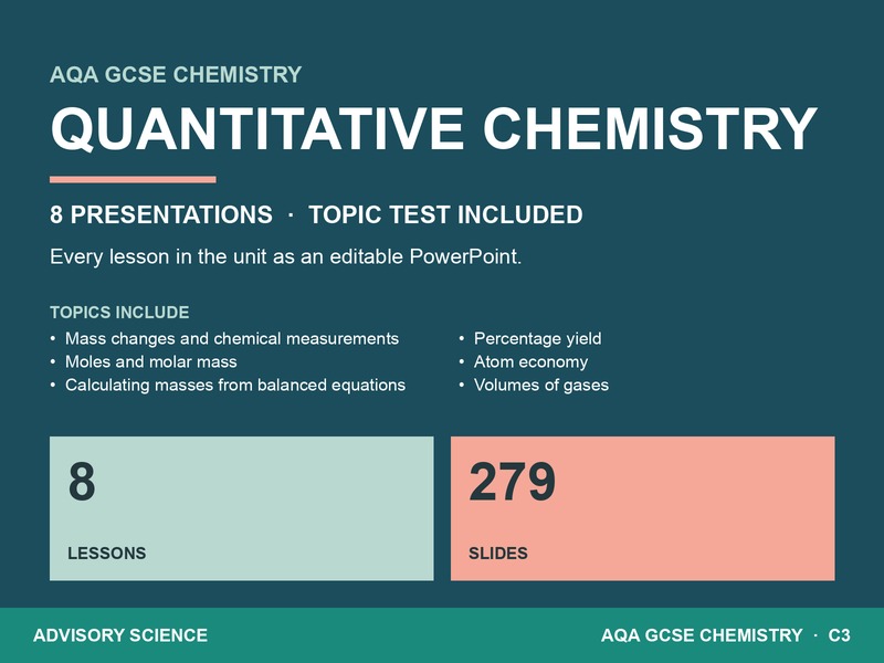 AQA GCSE Chemistry C3 Quantitative Chemistry | 8 Lesson Presentations and Topic Test