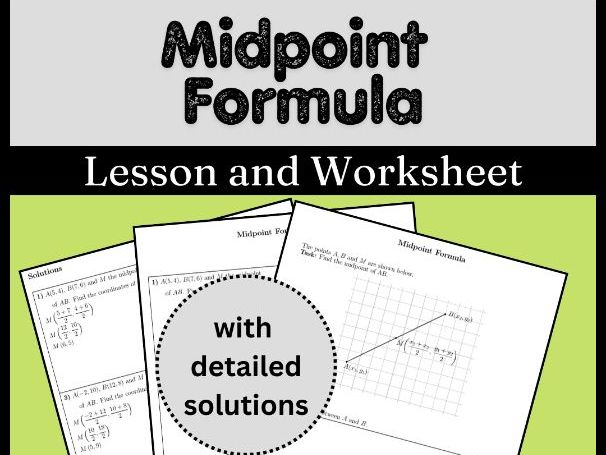 Midpoint Formula Lesson and Worksheet (with solutions)