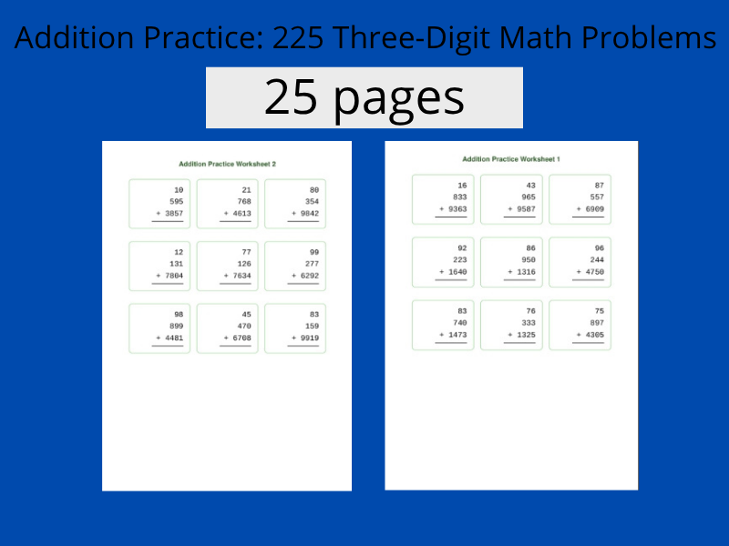 Addition Practice: 225 Three-Digit Math Problems