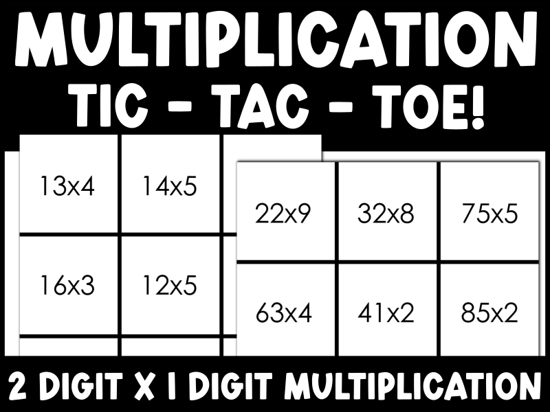 Tic Tac Toe Math Games for Double Digit Multiplication - Printable -