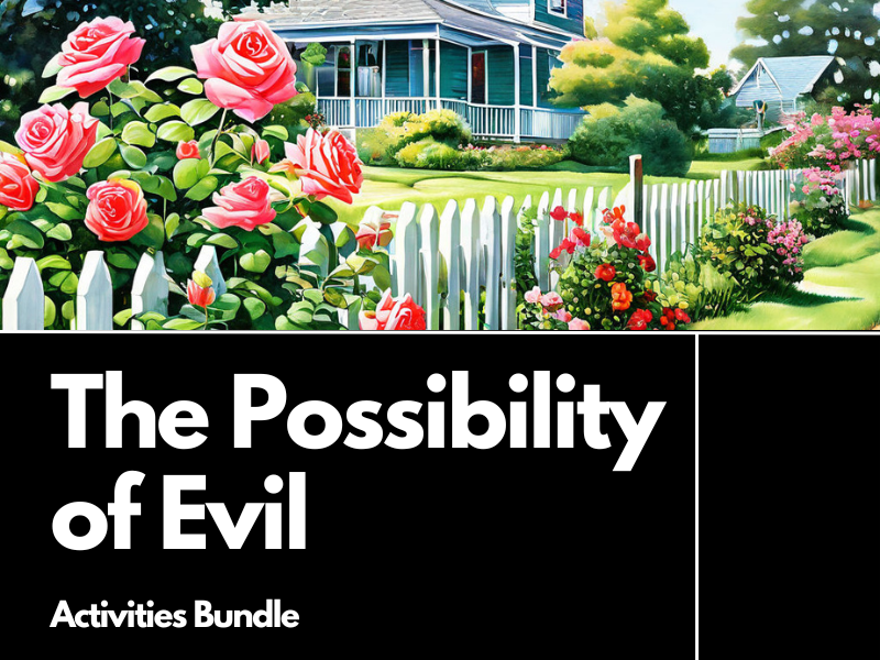 The Possibility of Evil Activities and Teaching Resources Bundle