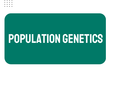 AP Biology Unit 7: Population Genetics