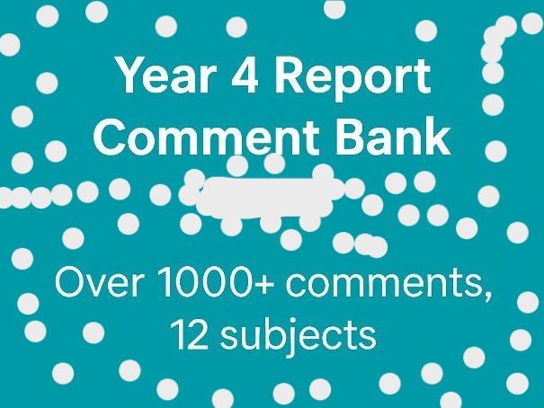 Year 4 Report Comment Bank 2026| 1,000+ Detailed differentiated Statements 12 Subjects