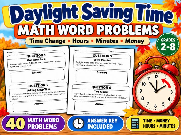 Daylight Saving Time Math Word Problems | Time Change, Hours, Minutes & Money