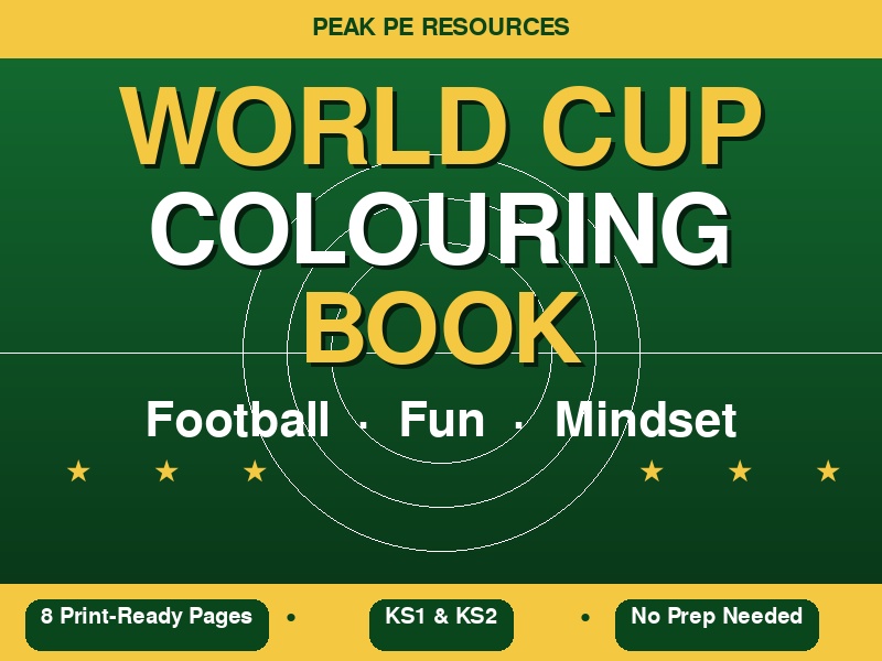 World Cup Colouring Book | PE Activity | Football | KS1 KS2 | End of Term | Print & Go