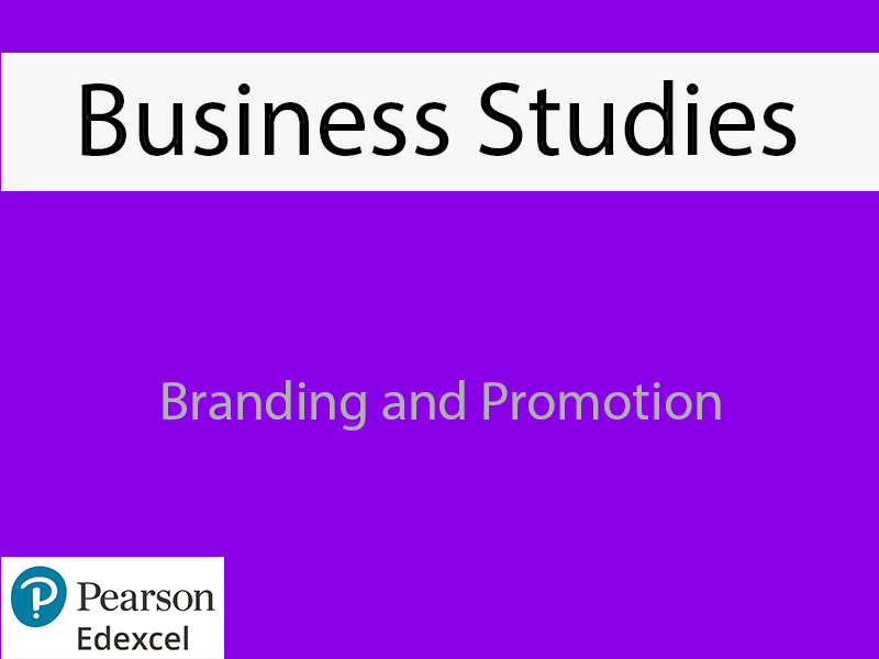 Business: Branding and Promotion Powerpoint (NEW SPEC) - Edexcel