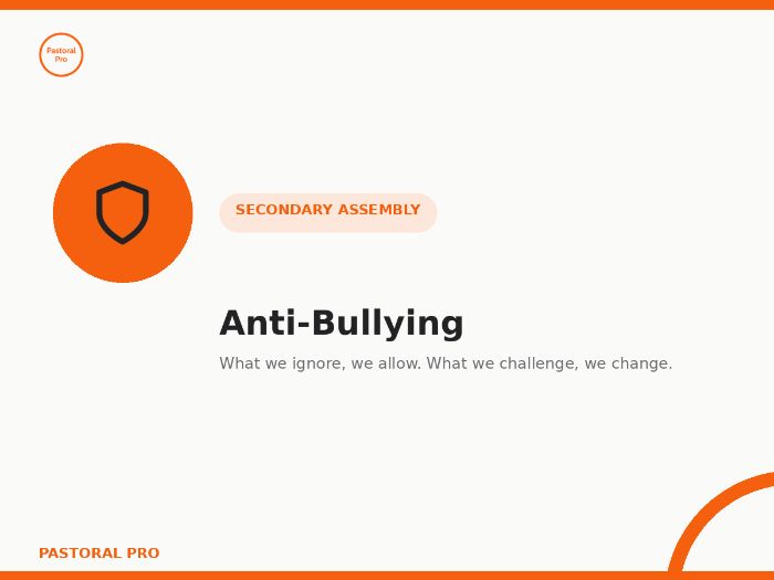 Anti-Bullying Assembly — Ready-to-Deliver Secondary PowerPoint