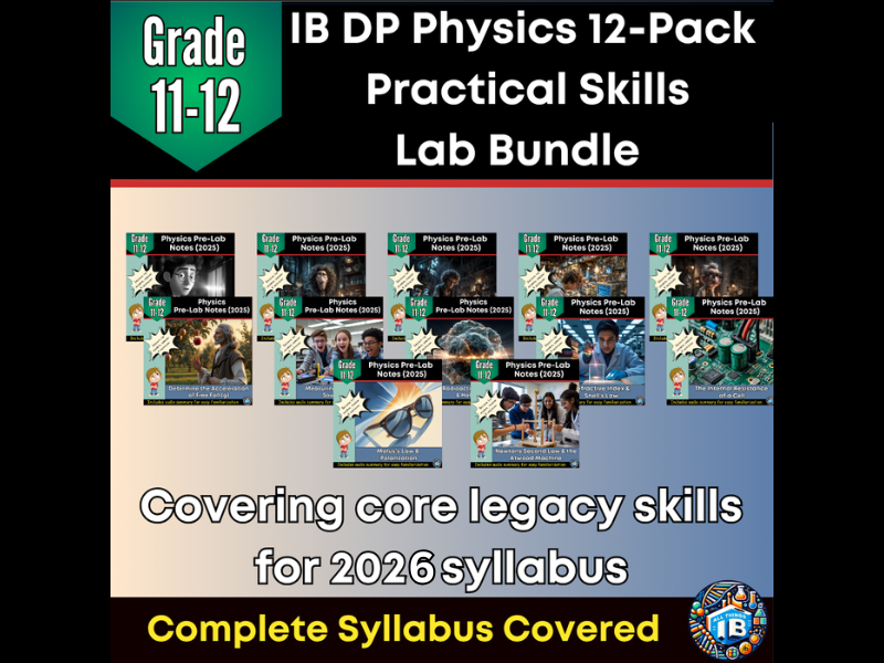 IB DP Physics 12 Practical Investigations Pre-Lab Notes Bundle 2026