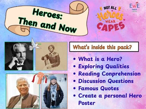 Heroes: Then and Now | A Study of Courage Across Time | Year 6 + worksheets