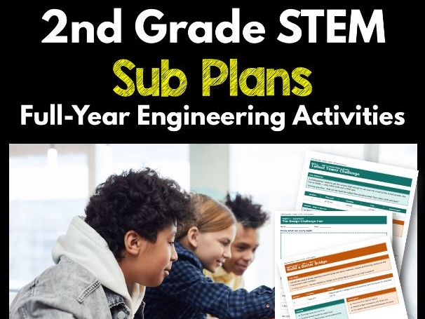 2nd Grade STEM Sub Plans | Full-Year Engineering Activities