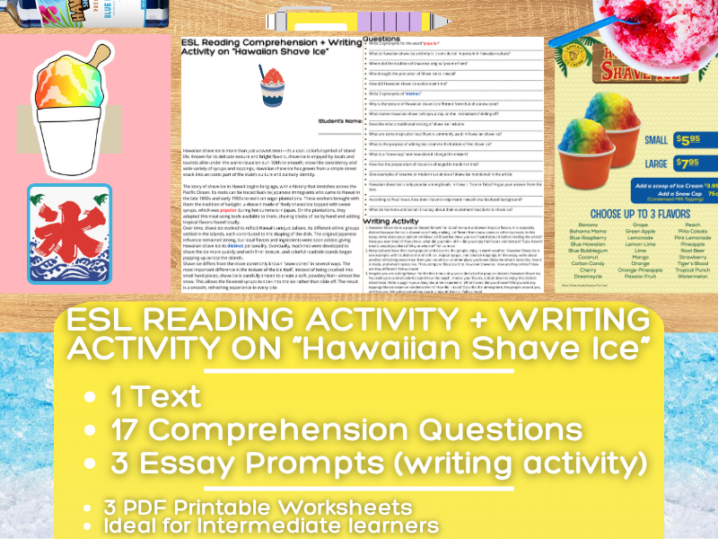 ESL Reading Comprehension + Writing Activity Worksheets on "Hawaiian Shave Ice"