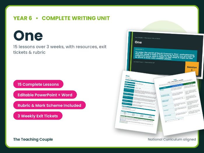 One | Year 6 English Unit | 15 Complete Lessons + Resources + Mark Scheme