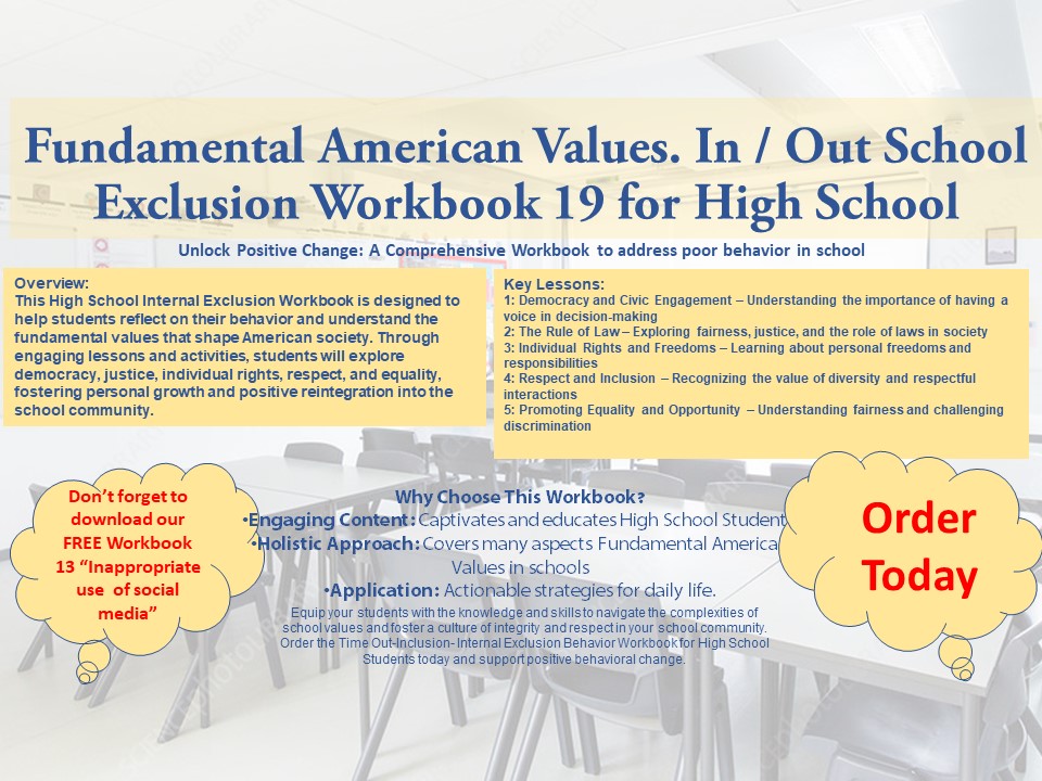 In / Out School Suspension Workbook 19. Fundamental American Values.(High School)