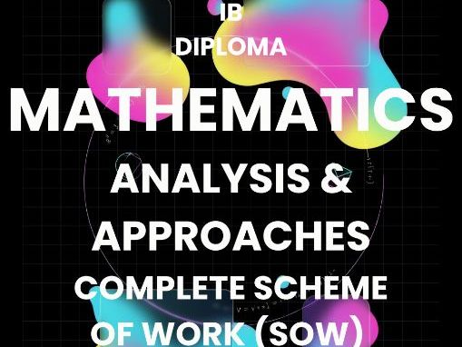 IBDP Mathematics AA - Complete 2-Year Scheme of Work (SOW)