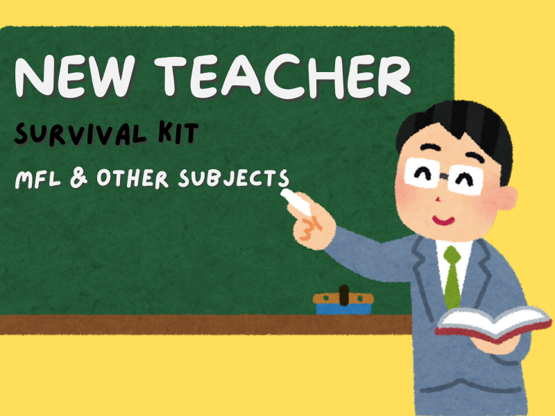 NEW TEACHER survival kit - MFL