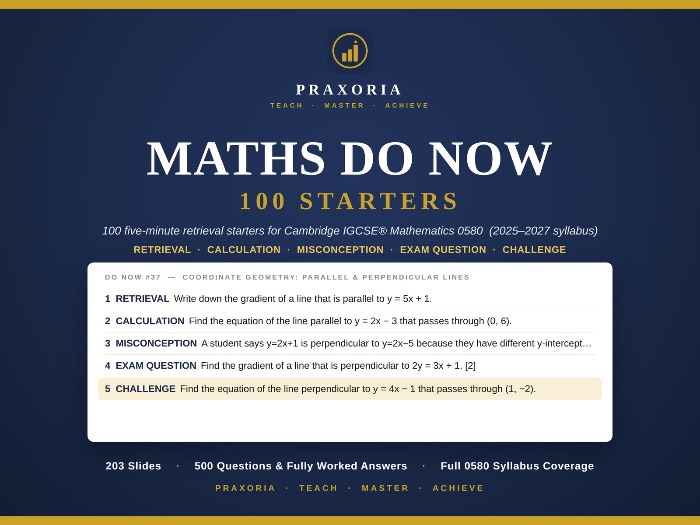 Maths Do Now: 100 Starters | Cambridge IGCSE 0580 | Ready-to-Use 5-Minute Lessons