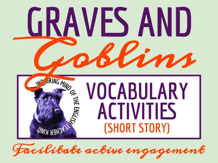 "Graves and Goblins" by Nathaniel Hawthorne Vocabulary Worksheet, Crossword Puzzle, and Word Search