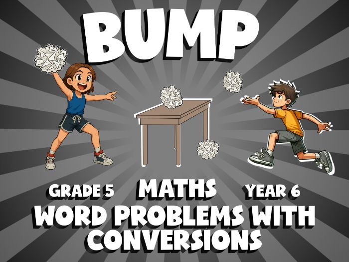 Word Problems with Conversions BUMP Maths Game | No-Prep Year 6 Review Activity
