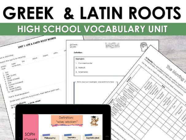Greek and Latin Roots Unit for High School I Vocabulary Activities, Notes, Tests