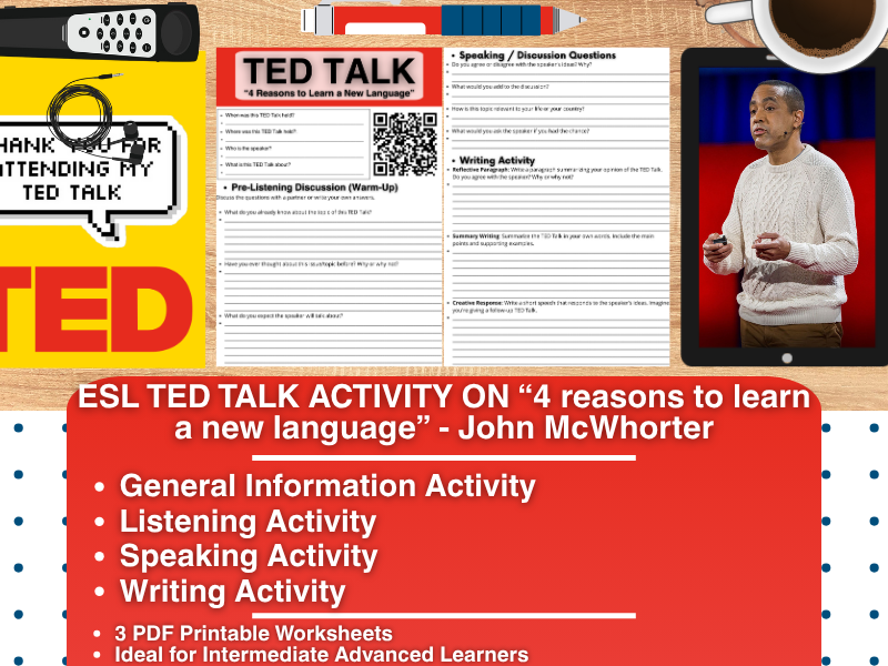 ESL TED Talk Activity - 4 Reasons to Learn a New Language - John McWhorter
