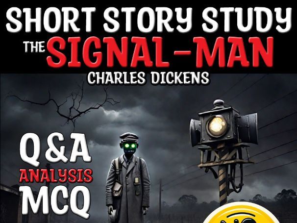 The Signal Man Q&A Analysis of Charles Dickens' Mystery Masterpiece