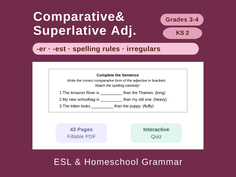 Comparative Adjectives: Gr 3-4/ KS 2