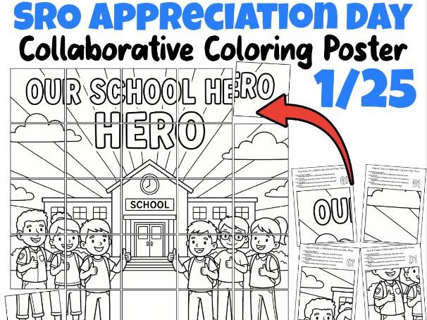 SRO Appreciation Day Collaborative Coloring Poster | Our School Hero
