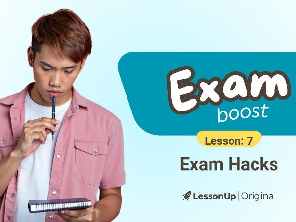Exam Boost 7 - Exam Hacks