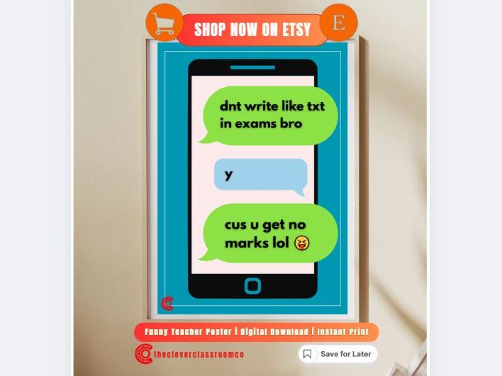 Funny Exam Poster | Classroom Wall Art | “Don’t Write Like Text” Digital Download | Teacher