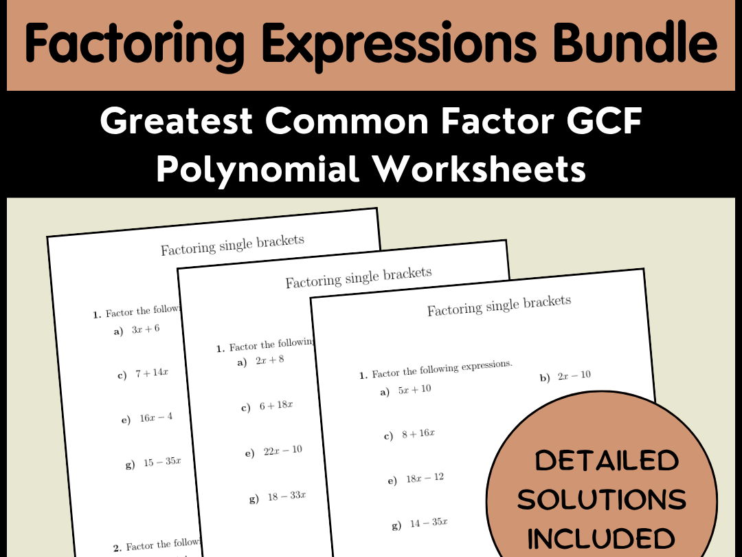 Factoring Expressions Bundle | Greatest Common Factor GCF Polynomial Worksheets