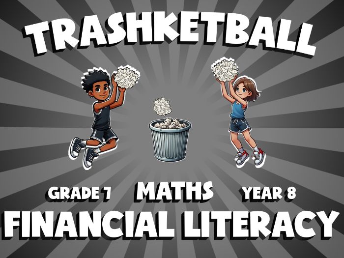 Financial Literacy TRASHKETBALL Maths Game | No-Prep Year 8 Review Activity