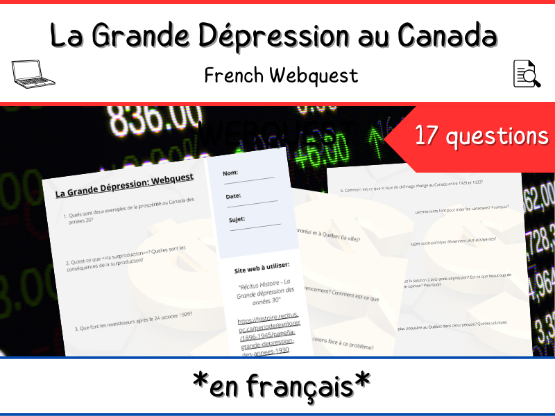 La Grande Dépression - Webquest / Cyberquête **en français**- Canadian History