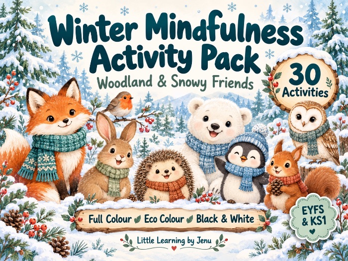 Winter Mindfulness Activity Pack | 30 Activities | EYFS & KS1 | Colour, Eco & B&W