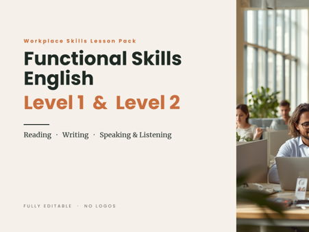 Functional Skills English Workplace Skills Lesson Pack (L1 & L2) – Reading, Writing & Speaking