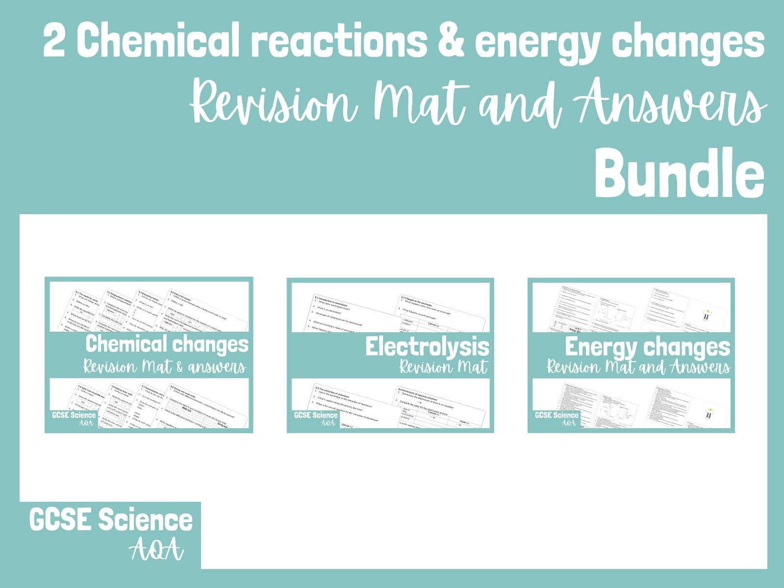 AQA GCSE Combined Science & Chemistry: Chemical reactions and energy changes Revision Mat (with Answers) – Units 5-7