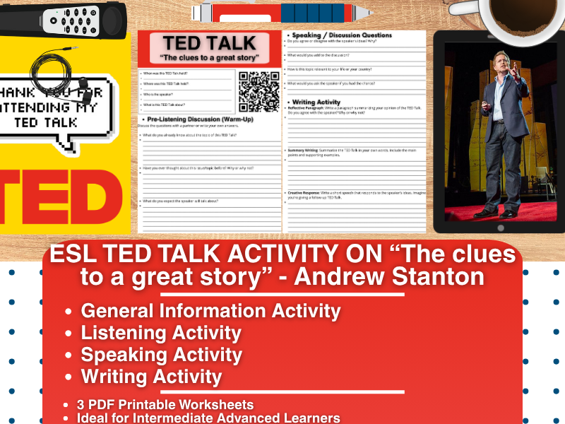 ESL TED Talk Activity Worksheets - The clues to a great story - Andrew Stanton