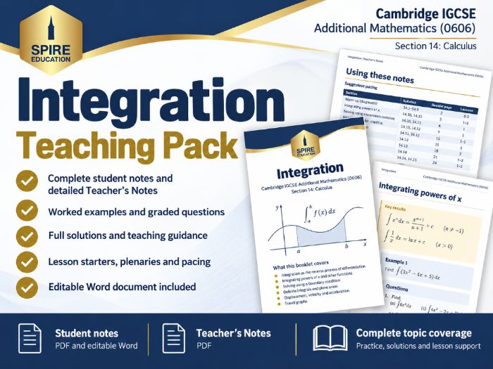 Integration Notes Pack – Cambridge IGCSE Additional Mathematics (0606)