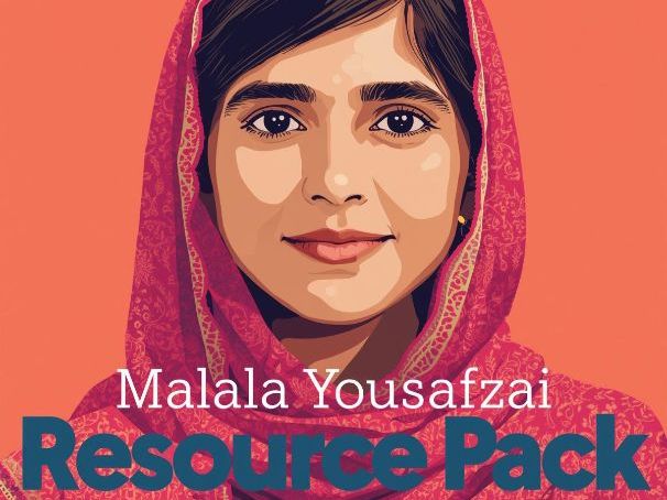 Malala Yousafzai Assembly and Resource Pack