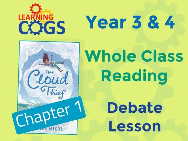 The Cloud Thief – Year 3 and 4 Whole Class Reading: Debate and Discussion