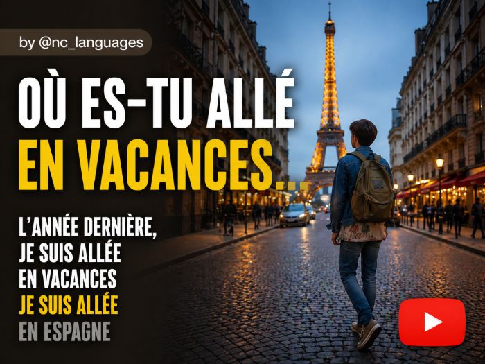 Year 9 / GCSE FRENCH Unit 1: Où es-tu allé en vacances ? (Video, Worksheet and answers)