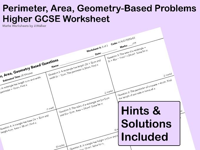 GCSE Maths Worksheet: Perimeter, Area and Geometry Based Equations - Higher Tier