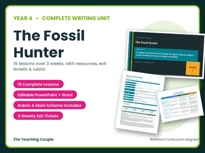The Fossil Hunter | Year 4 English Unit | 15 Complete Lessons + Resources