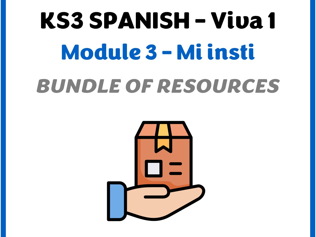 KS3 Spanish - Módulo 3 (Mi insti) - Bundle of resources
