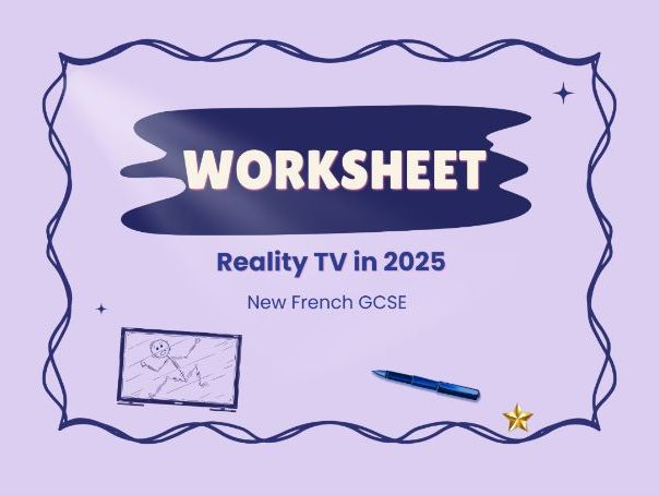 Reality TV in France – Celebrity culture – French GCSE worksheet