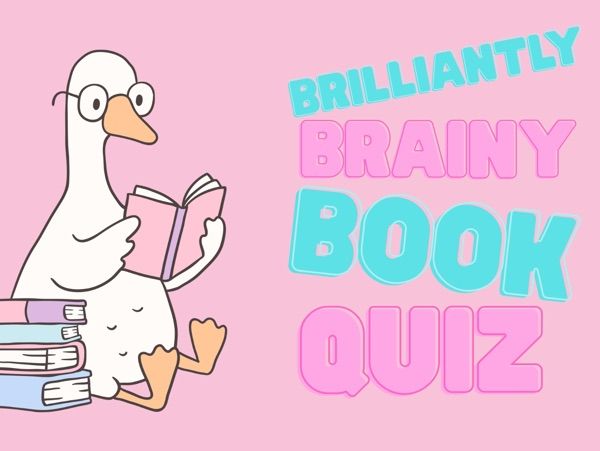 Brilliantly brainy book quiz!